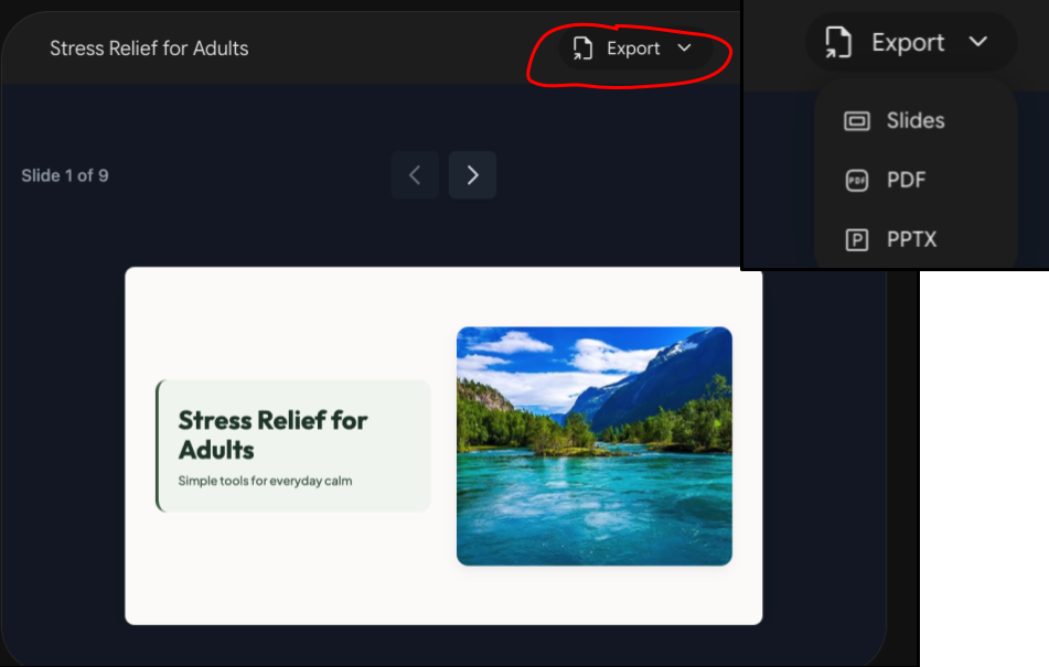 Screenshot of a presentation slide titled "Stress Relief for Adults" featuring a subtitle "Simple tools for everyday calm" alongside a scenic photo of a river with mountains and trees. The interface shows navigation arrows, slide count (1 of 9), and an export menu with options for Slides, PDF, and PPTX formats.